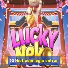 939bet com login entrar